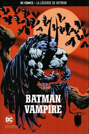 DC Comics - La Légende de Batman 11 - Batman vampire