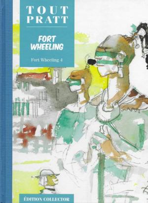 Tout Pratt 22 - Fort Wheeling 4ème partie