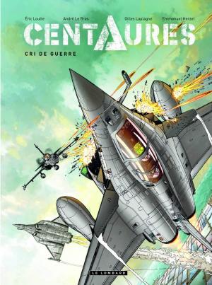 Centaures 2 - Cri de guerre