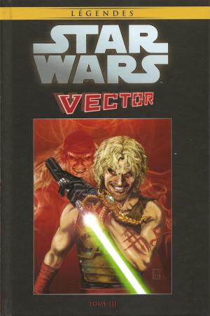 Star Wars - La Collection de Référence 101 - Vector . Tome 3