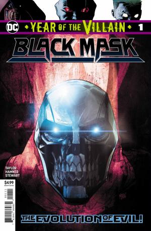 Black Mask - Year of the Villain # 1 Issues