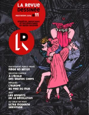 couverture, jaquette La revue dessinée 11  - 11 (La revue dessinée) Magazine