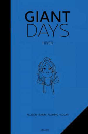 Giant Days 2 - 1ère Année : Hiver