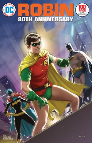 Robin - 80th Anniversary 100-Page Super Spectacular # 1