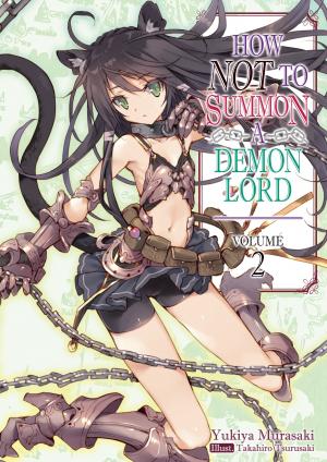 couverture, jaquette Isekai Maou to Shoukan Shoujo Dorei Majutsu 2  (J-Novel Club) Light novel