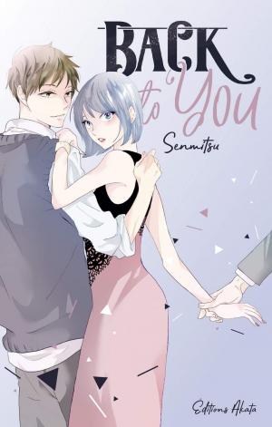 couverture, jaquette Back to you   (akata) Manga