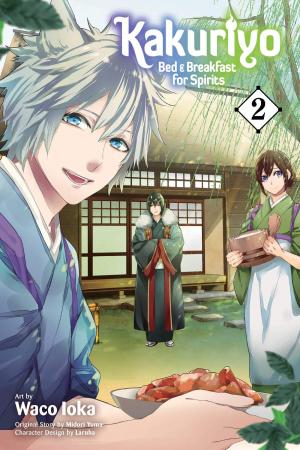 couverture, jaquette Kakuriyo no Yadomeshi: Ayakashi Oyado ni Yomeiri shimasu. 2  (Viz media) Manga