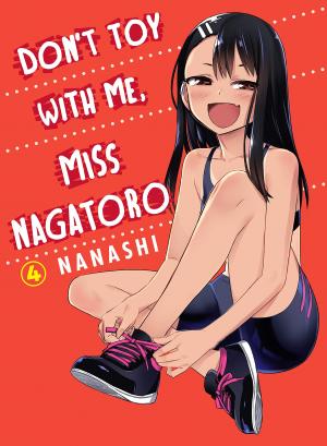 couverture, jaquette Arrête de me chauffer, Nagatoro 4  -   (Kodansha Comics USA) Manga