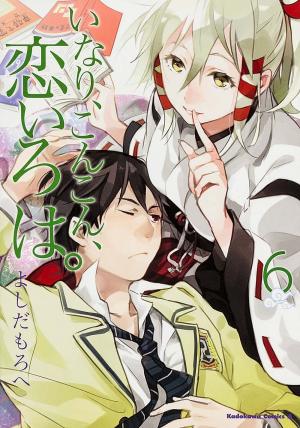 couverture, jaquette Inari, Konkon, Koi Iroha. 6  (Kadokawa) Manga
