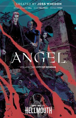 Angel (Buffy) 2 - Volume Two City of Demons