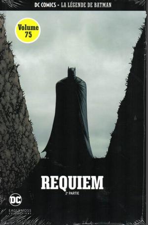 couverture, jaquette DC Comics - La Légende de Batman 67  - Requiem - 2ème PartieTPB hardcover (cartonnée) (Eaglemoss (France)) Comics