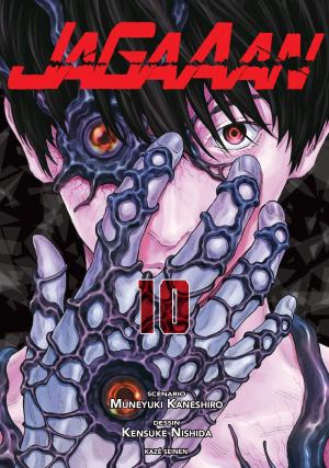 couverture, jaquette Jagaaan 10  (kazé manga) Manga