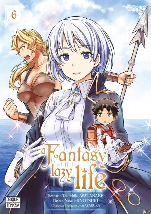 couverture, jaquette A Fantasy Lazy Life 6  (delcourt / tonkam) Manga