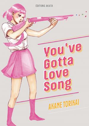 couverture, jaquette You've Gotta Love Song   (akata) Manga