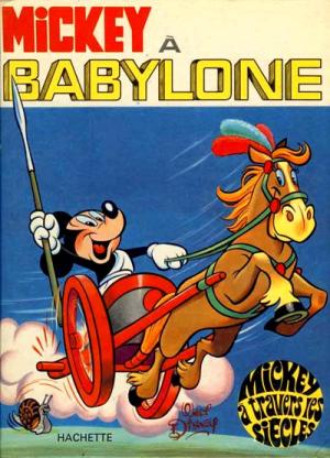Mickey à travers les siècles 2 - Mickey à Babylone