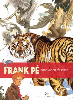 Une vie en dessins 3 - Frank Pé