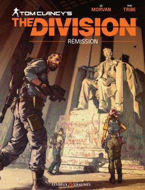 couverture, jaquette Tom Clancy's The Division   - Rémission (Les deux royaumes) BD