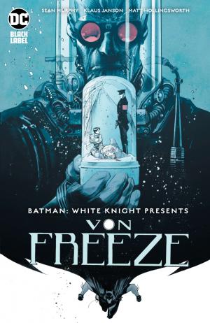 Batman White Knight Presents Von Freeze # 1 Issues