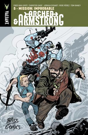 couverture, jaquette Archer and Armstrong 5  -  Archer & Armstrong 5. Mission: Improbable ebook - Issues V2 (Bliss Comics) Comics