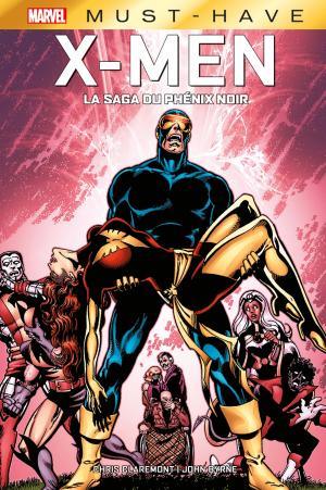 X-men - La Saga du Phénix Noir  TPB Hardcover - Must Have
