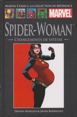 couverture, jaquette Marvel Comics, la Collection de Référence 125  - Spider-Woman – Changements de vitesseTPB hardcover (cartonnée) (Hachette) Comics