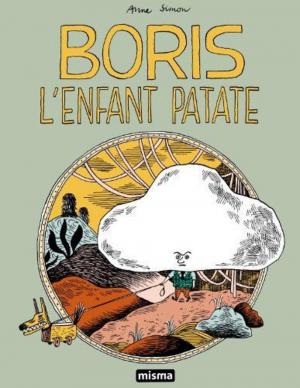 Les contes du Marylène 3 - Boris l’enfant patate