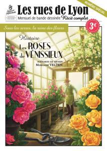 Les rues de Lyon 5 - Spécial Vénissieux : Les roses de Vénissieux