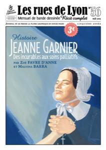 Les rues de Lyon 56 - Jeanne Garnier — Des incurables aux soins palliatifs