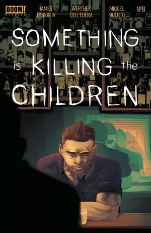 Something Is Killing The Children # 8 Issues
