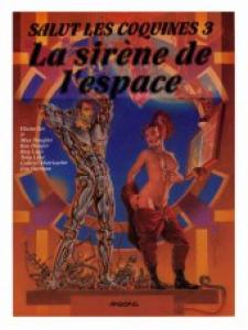 Salut les coquines 3 - La sirène de l'espace