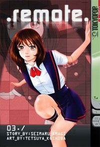 couverture, jaquette Remote 3 Américaine (Tokyopop) Manga