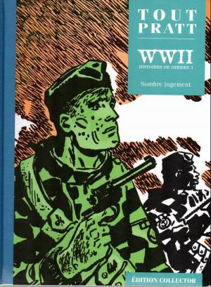 Tout Pratt 45 - WWII Histoires de Guerre 3ème partie