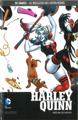couverture, jaquette DC Comics - Le Meilleur des Super-Héros 135  - Harley Quinn : Tirée par les cheveuxTPB Hardcover (cartonnée) (Eaglemoss (France)) Comics