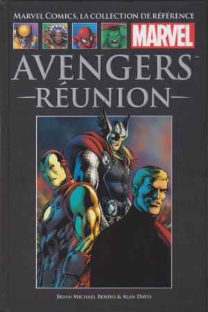 couverture, jaquette Marvel Comics, la Collection de Référence 83  - Avengers –  RéunionTPB hardcover (cartonnée) (Hachette) Comics