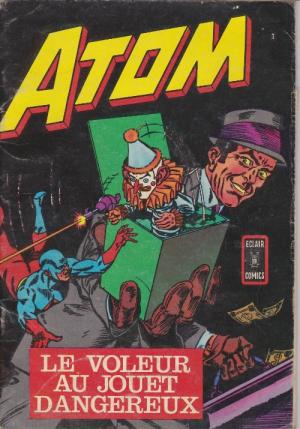 Atom 1 - Le voleur au jouet dangereux