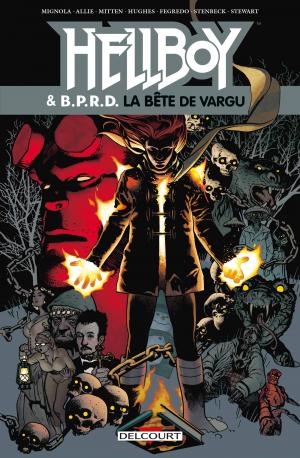 Hellboy and the B.P.R.D. T.6