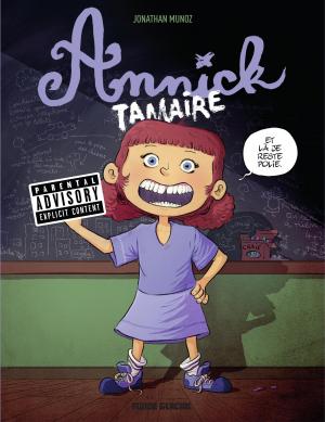 Annick Tamaire 1 - Annick Tamaire TOme 1