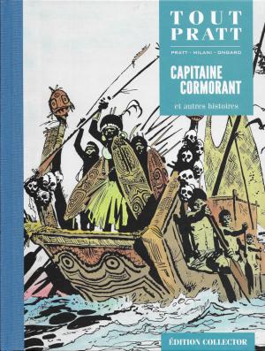 Tout Pratt 47 - Capitaine Cormorant et autres histoires