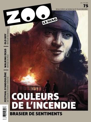 couverture, jaquette Zoo le mag 75  - Couleurs de l'incendie (Zoo) Magazine