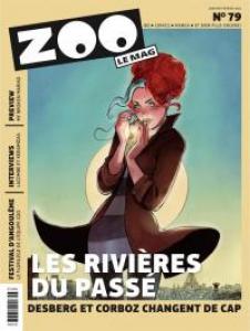 Zoo le mag 79 - Les rivières du passé