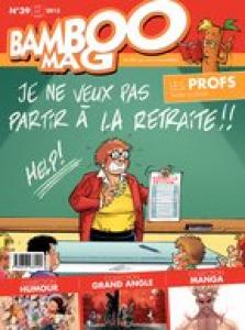 Bamboo mag 39 - Les profs sortie spéciale
