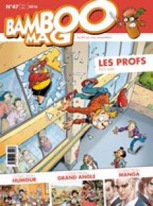 Bamboo mag 47 - Les profs hors sujet