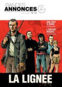 Bandes annonces 16 - La lignée