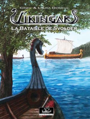 Vikingar 5 - La Bataille de Svolder