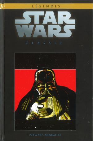 Star Wars - La Collection de Référence 129 - Star Wars Classic - #74 à #77 et Annual #3