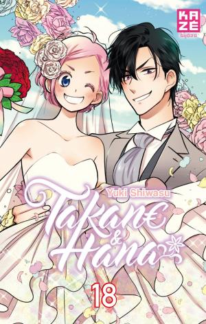 couverture, jaquette Takane & Hana 18  (kazé manga) Manga