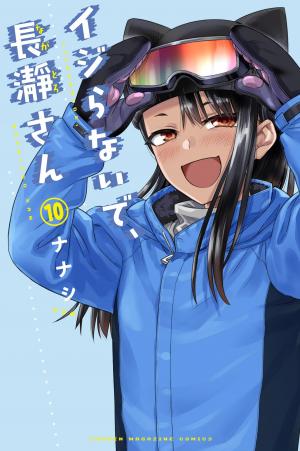 couverture, jaquette Arrête de me chauffer, Nagatoro 10  (Kodansha) Manga