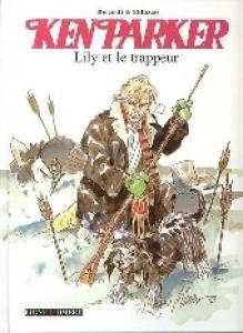 Ken Parker 3 - Lily et le trappeur