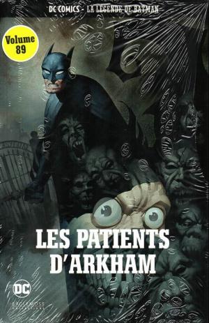 DC Comics - La Légende de Batman 89 - Les Patients d'Arkham