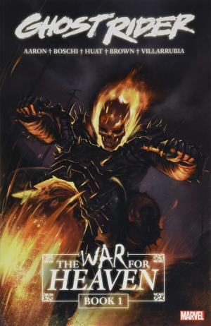Ghost Rider 1 - Ghost Rider: The War For Heaven Book 1